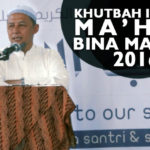 Khutbah Iftitah Ma’had Bina Madani 2016