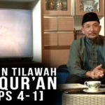 Tahsin Tilawah Al-Qur’an – Part 1 [EPS 4]