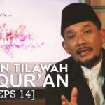 Tahsin Tilawah Al-Qur’an [EPS 14]