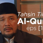 Tahsin Tilawah Al-Qur’an EPS 19
