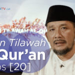 Tahsin Tilawah Al-Qur’an EPS 20