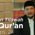Tahsin Tilawah Al-Qur’an EPS 24