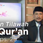 Tahsin Tilawah Al-Qur’an EPS 25