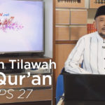 Tahsin Tilawah Al-Qur’an EPS 27