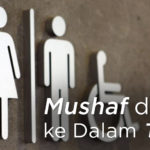 Membawa Mushaf di Tas ke dalam Kamar Mandi