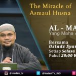 Asmaul Husna Al-Majid yang Maha Agung | Ustadz Syariful Mahya Lubis